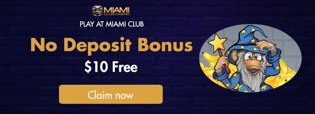 Miami Club Casino No Deposit Bonus Deals